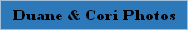 Duane & Cori Photos